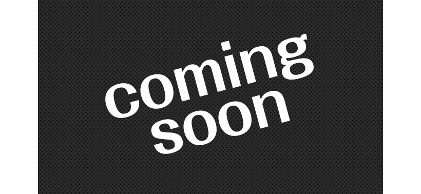 coming soom